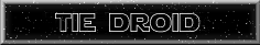 tie droid tech